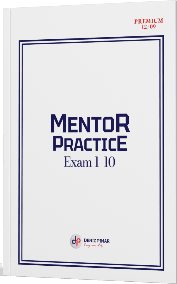 MENTOR PRACTICE EXAMS – 12.09