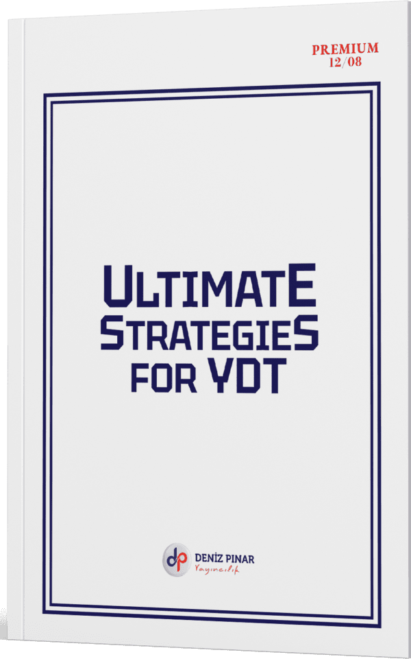 THE ULTIMATE STRATEGIES FOR YDT – 12.08
