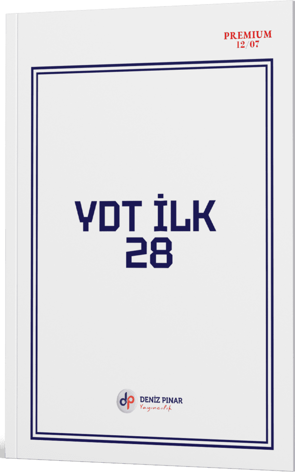 YDT İLK 28 – 12.07