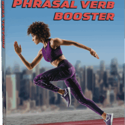 PHRASAL VERB BOOSTER - 12.06